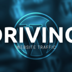Driving Website Traffic